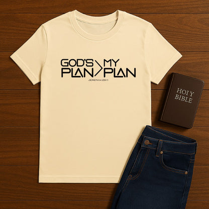 God's Plan > My Plan Tee