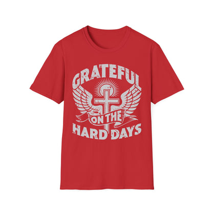 Grateful Even on the Hard Days Tee
