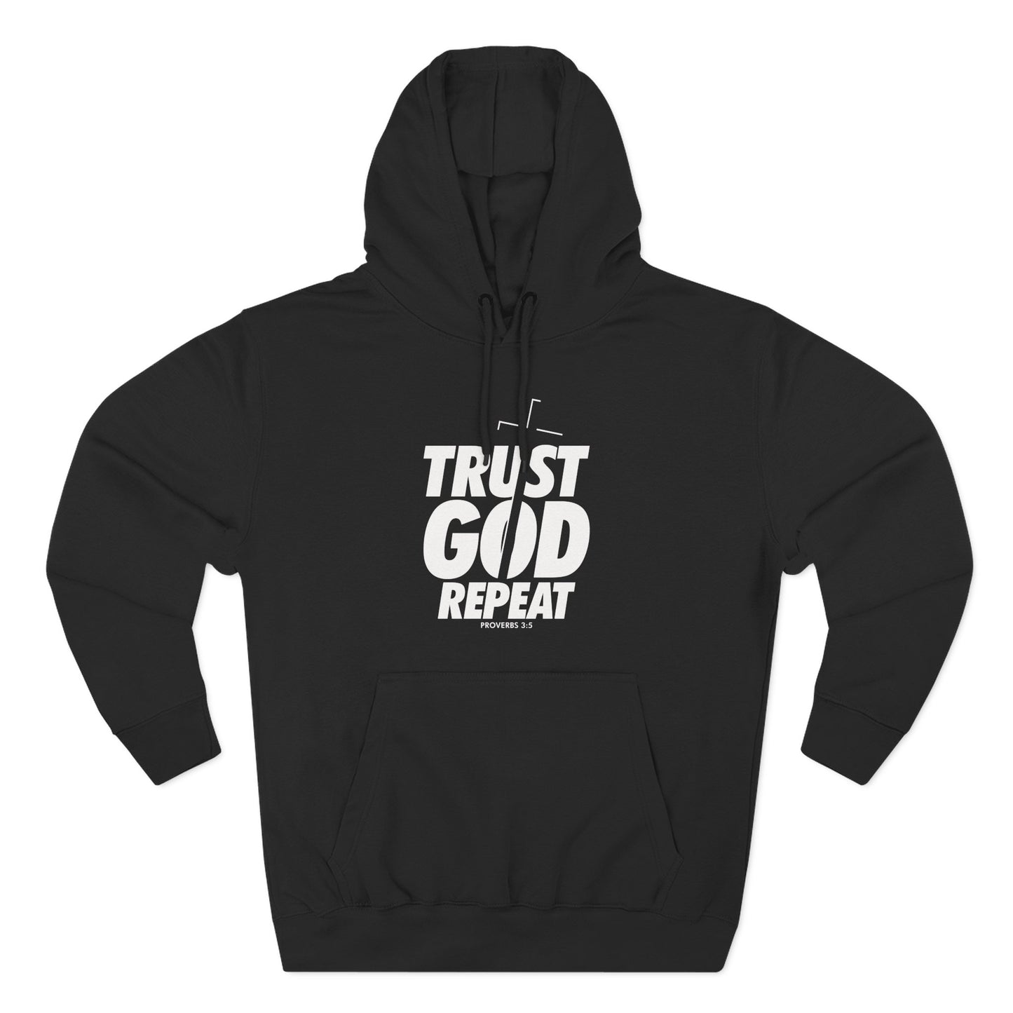 Trust God. Repeat  Hoodie