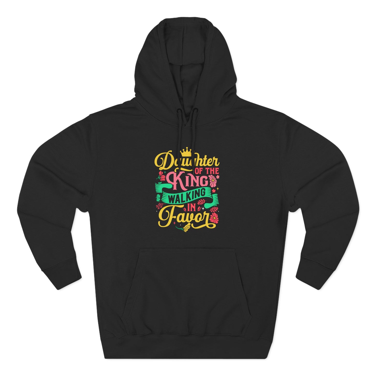 Daughter of the King walking in favor Hoodie