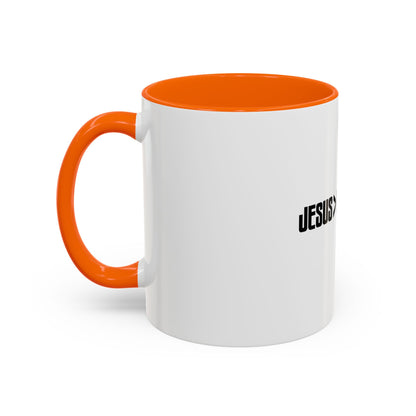 Jesus > Everything Coffee Mug