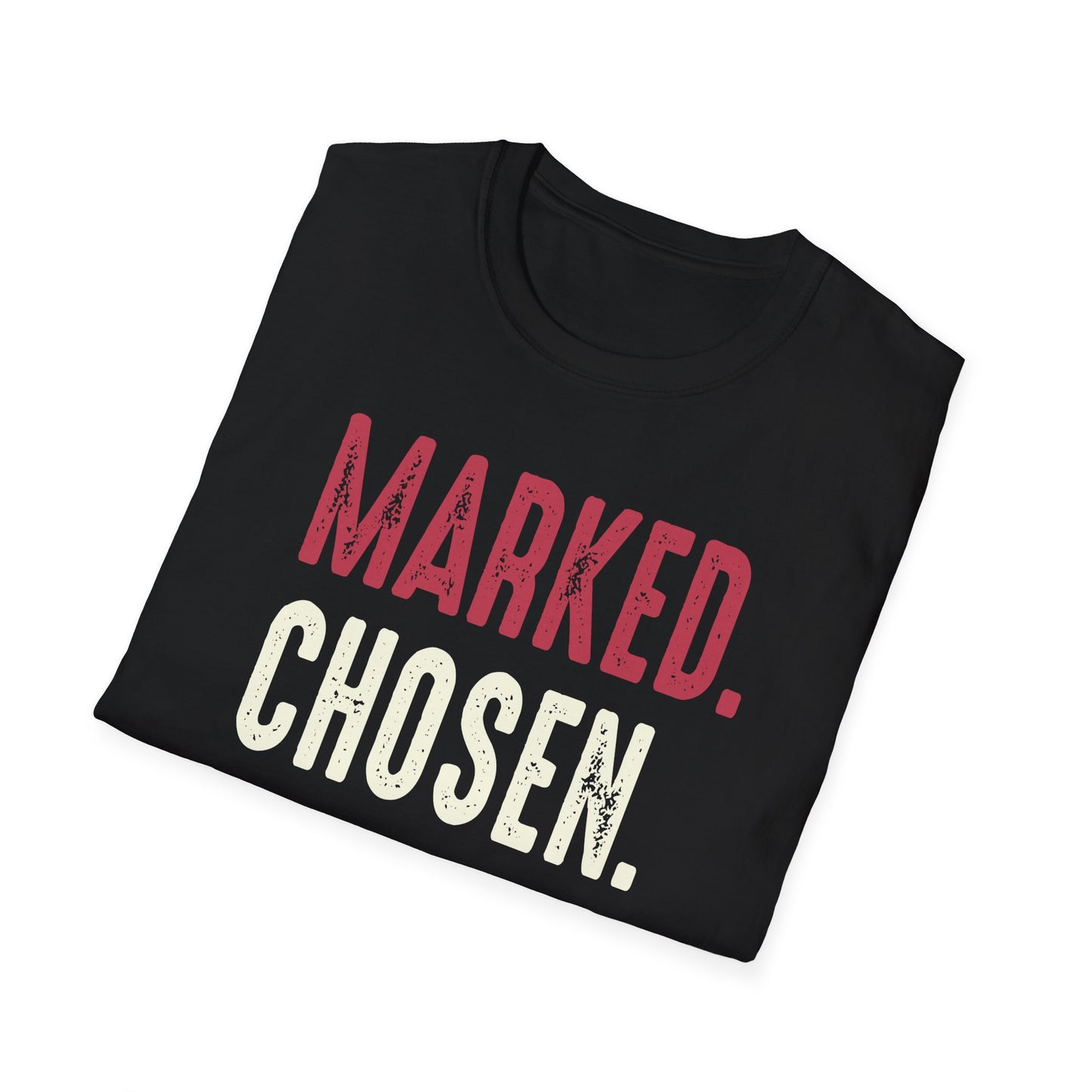 Marked. Chosen. Sent Tee