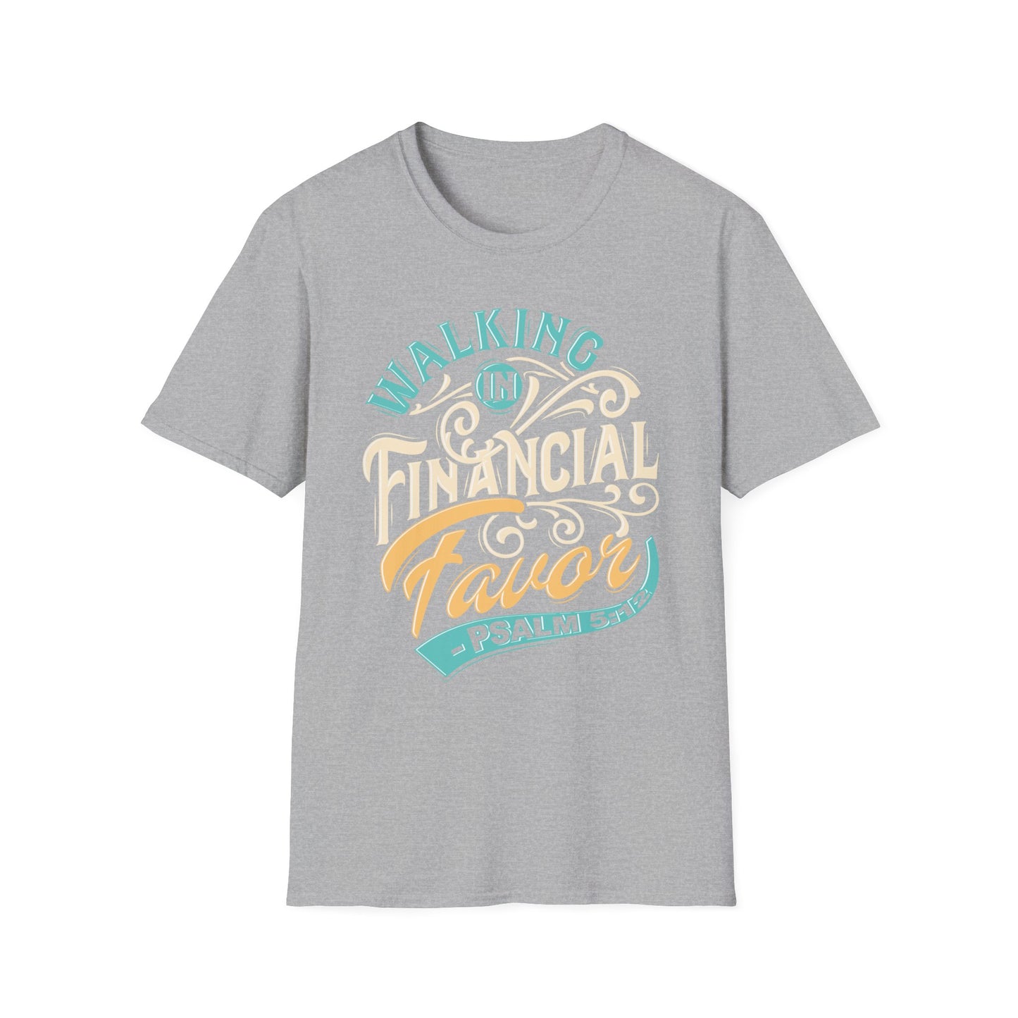 Walking in Financial Favor Tee