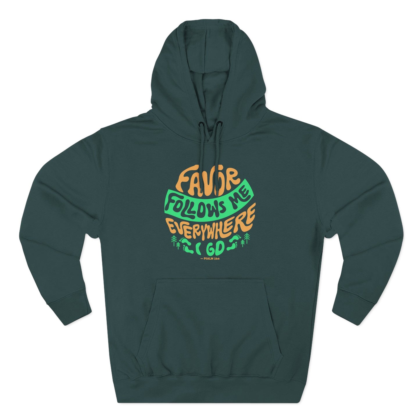 Favor Follows Me Everywhere I Go  Hoodie
