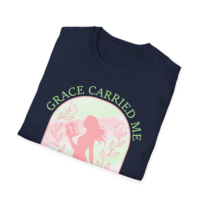 Grace Carried Me, Purpose Keeps Me Going Tee