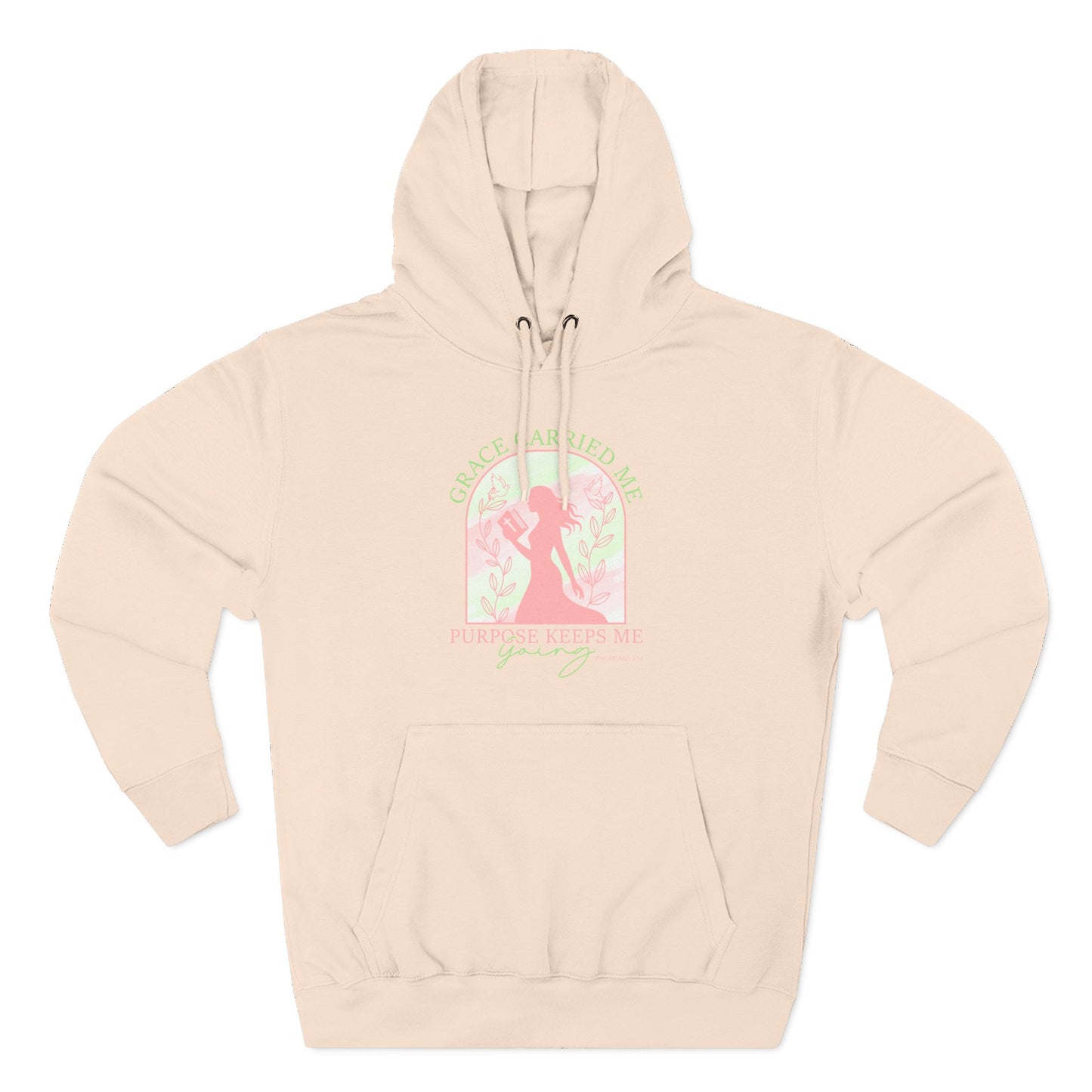 Grace Carried Me, Purpose Keeps Me Going Hoodie