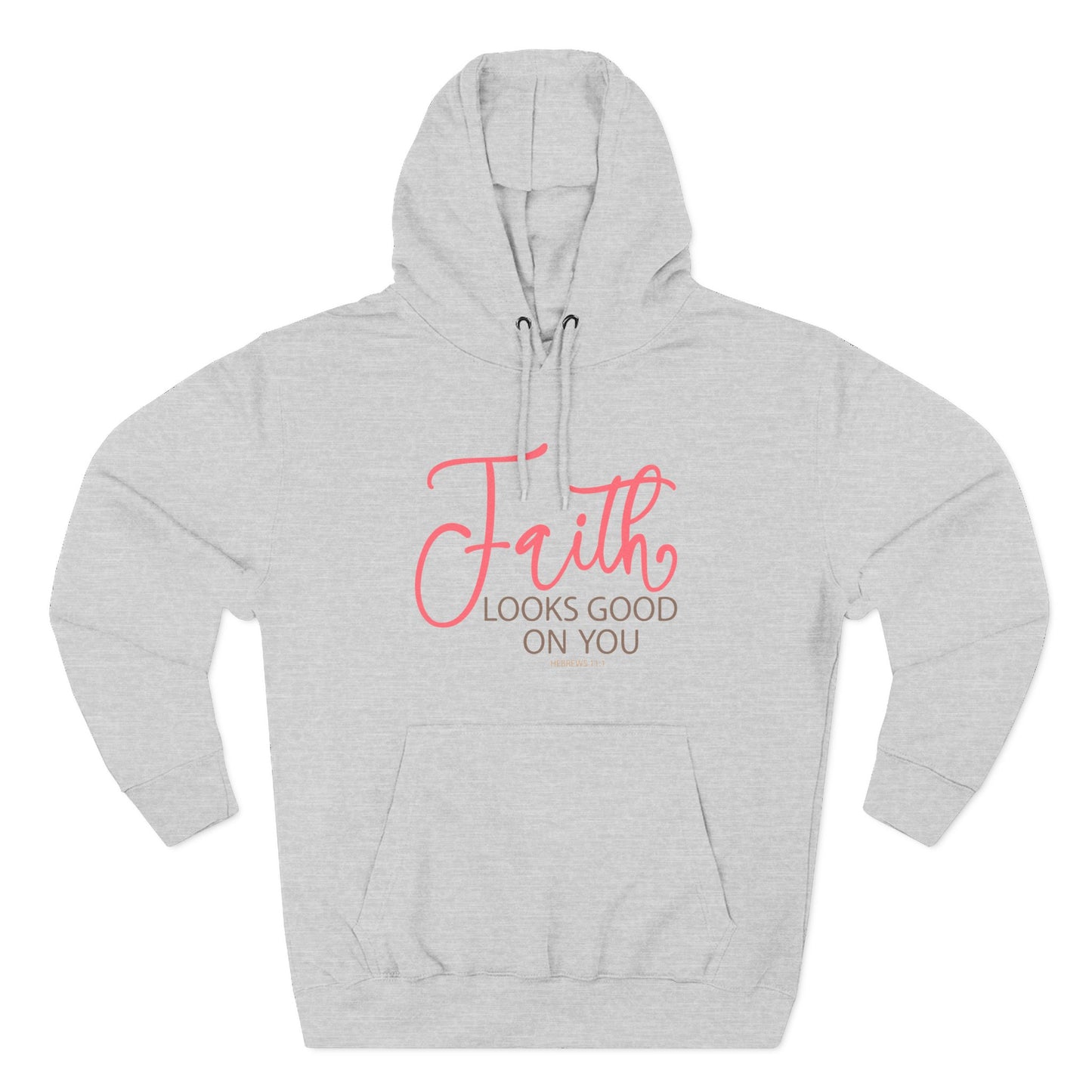 Faith Looks Good on You  Hoodie