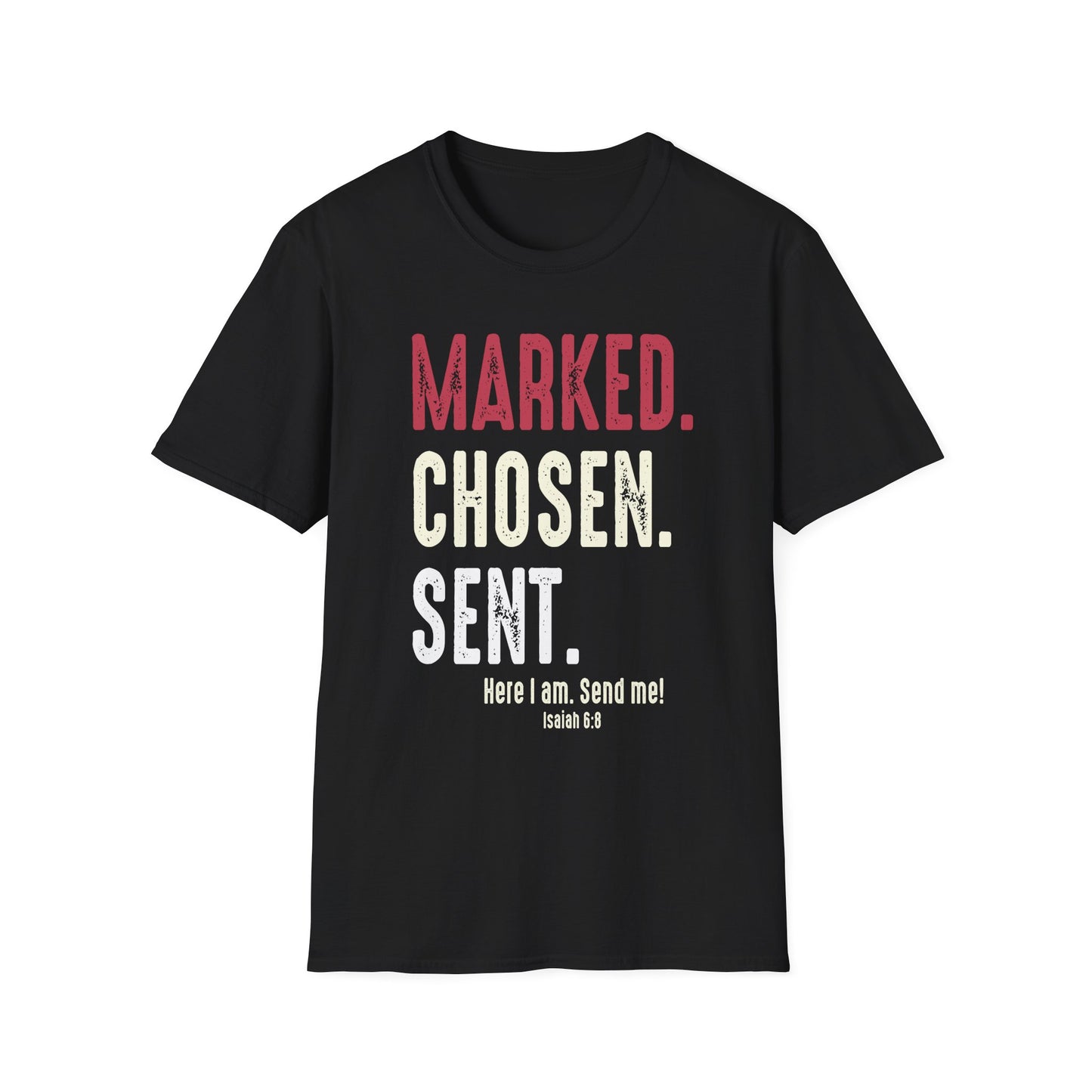 Marked. Chosen. Sent Tee