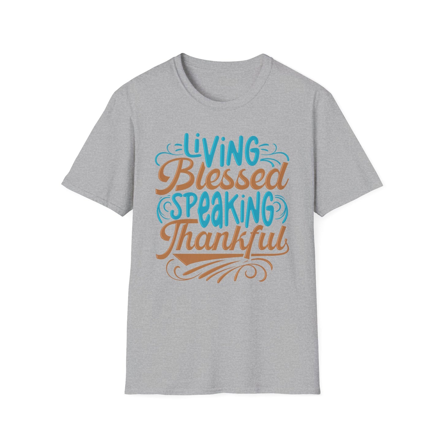Living Blessed, Speaking Thankful Tee