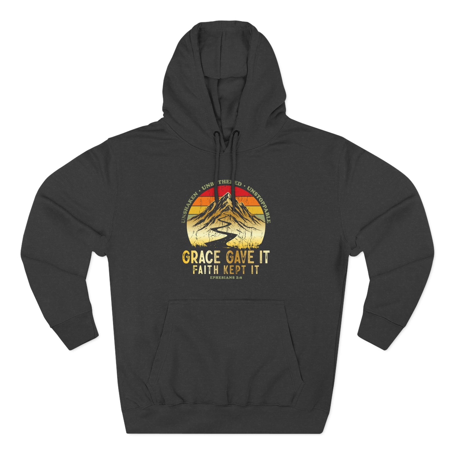 Grace Gave It. Faith Kept It.  Hoodie