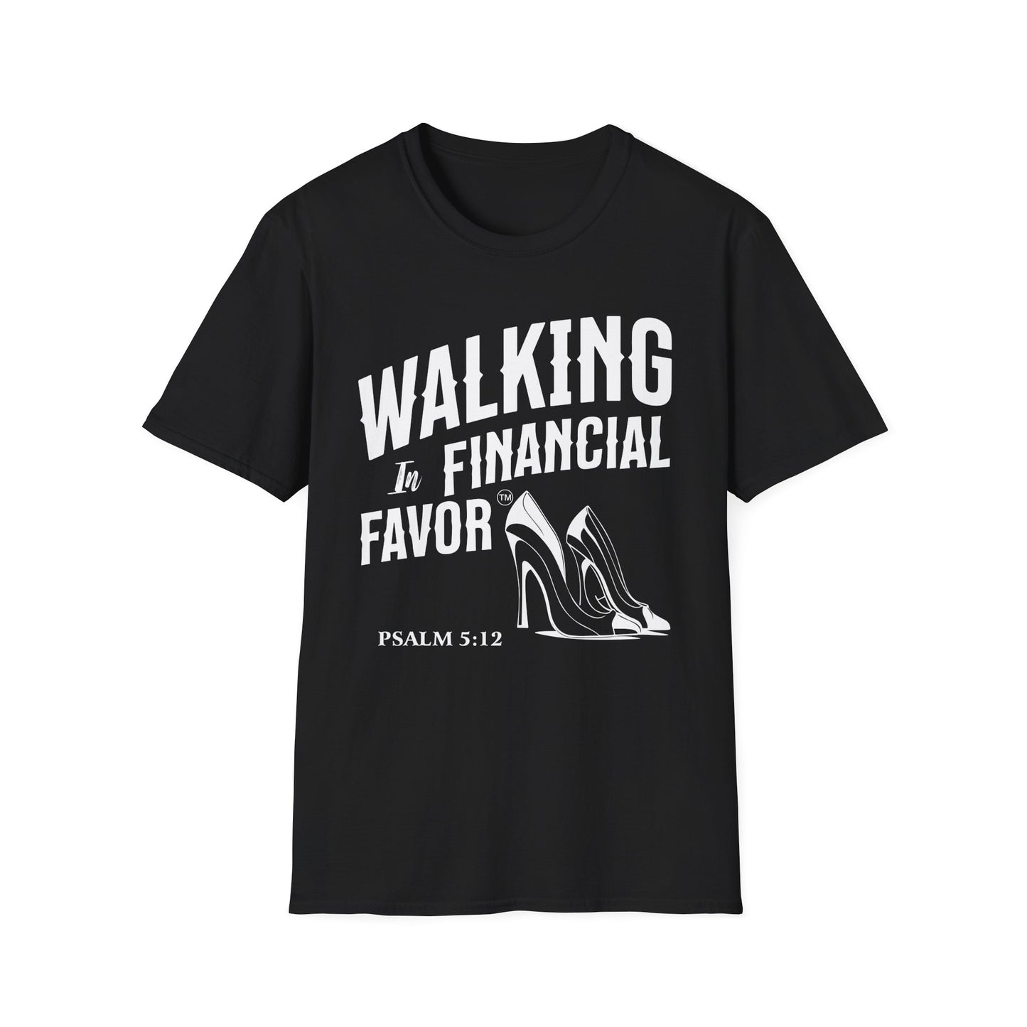 Walking in Financial Favor Tee