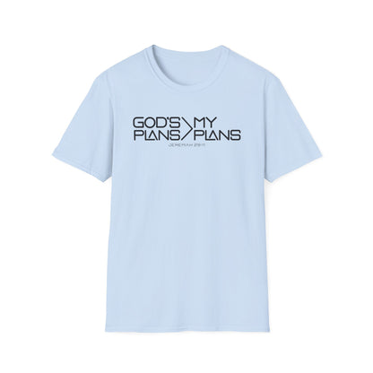 God’s Plans > My Plans Tee