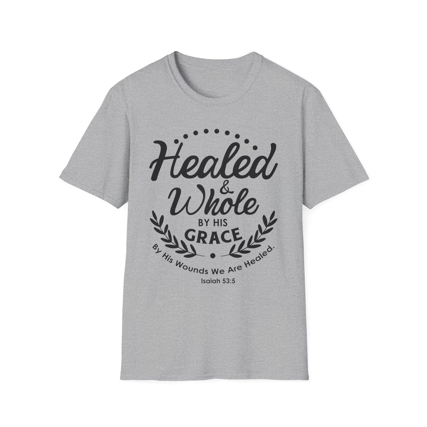Healed & Whole by His Grace Tee