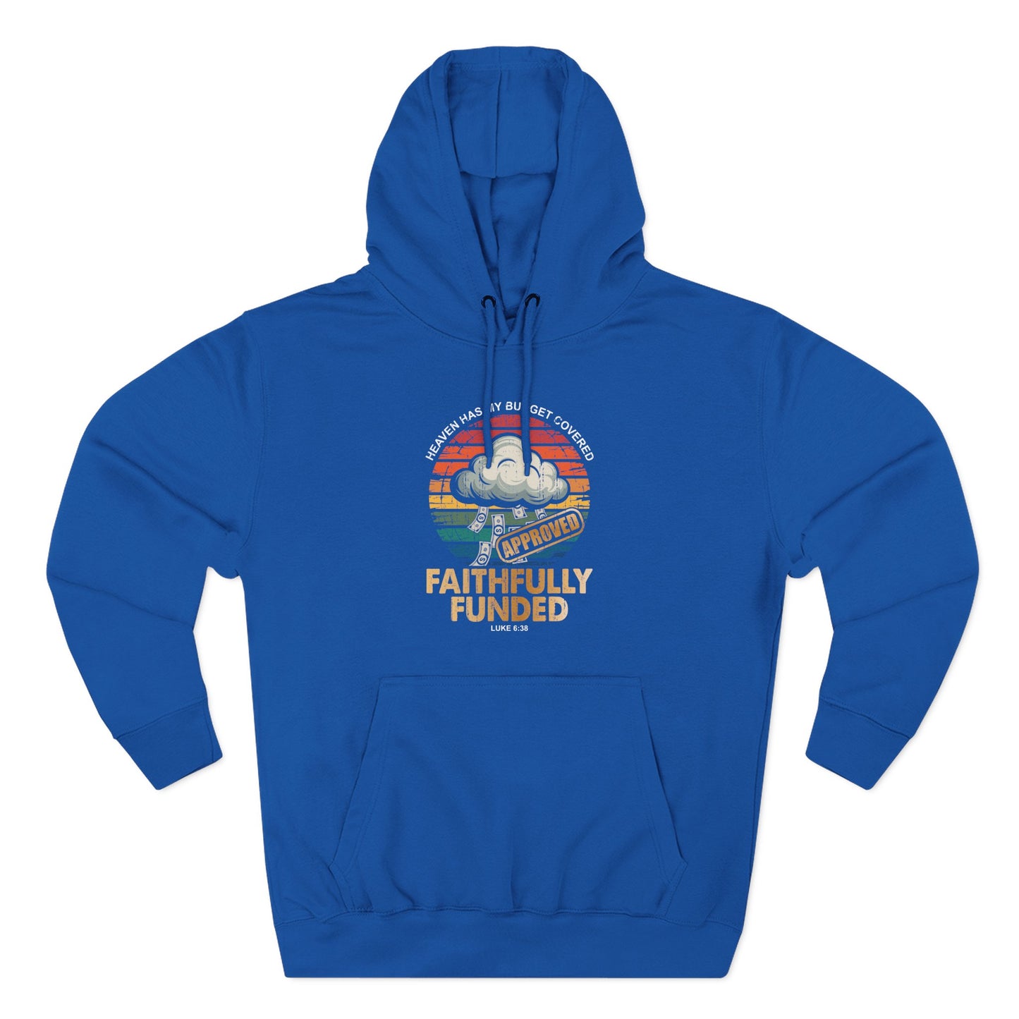 Faithfully Funded Hoodie
