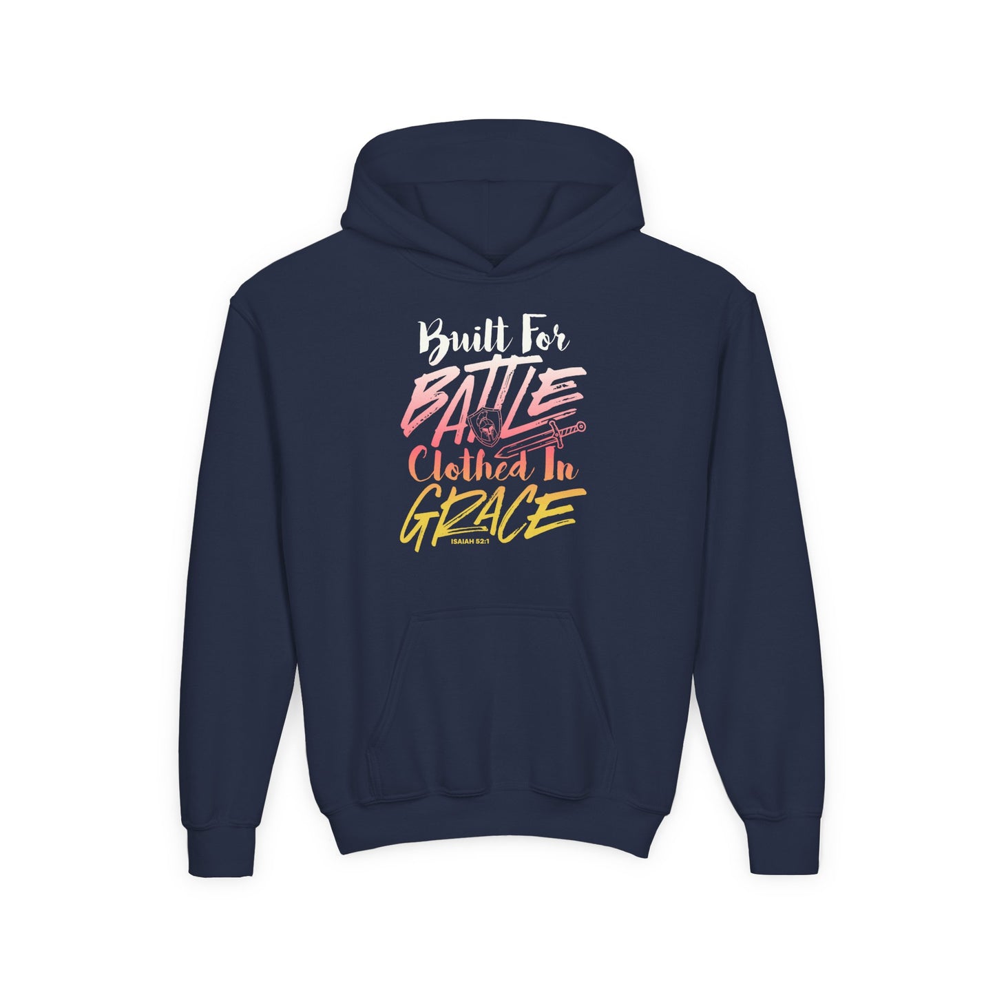 Built for Battle. Clothed in Grace. Youth Hoodie