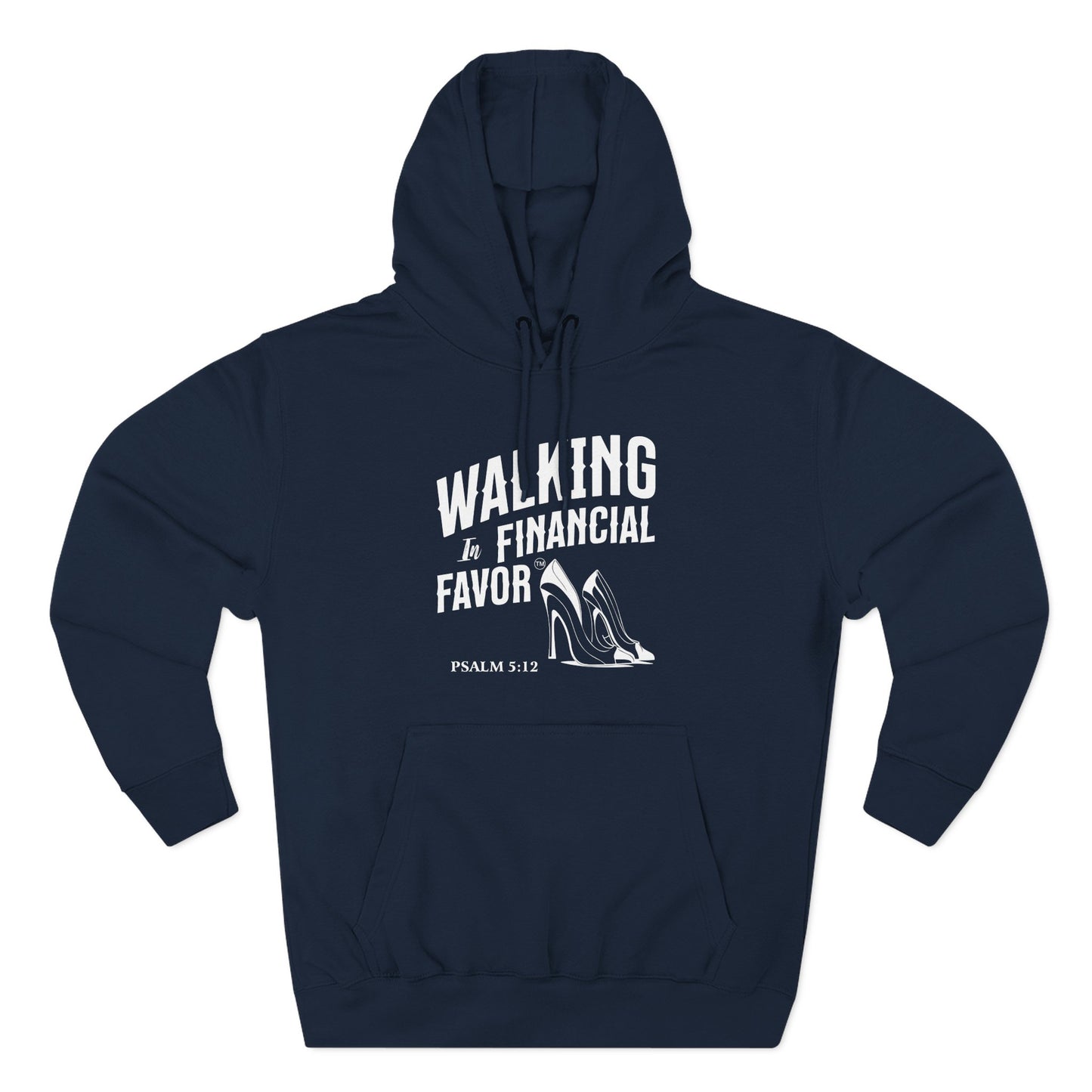 Walking in Financial Favor™" with Footprint  Hoodie