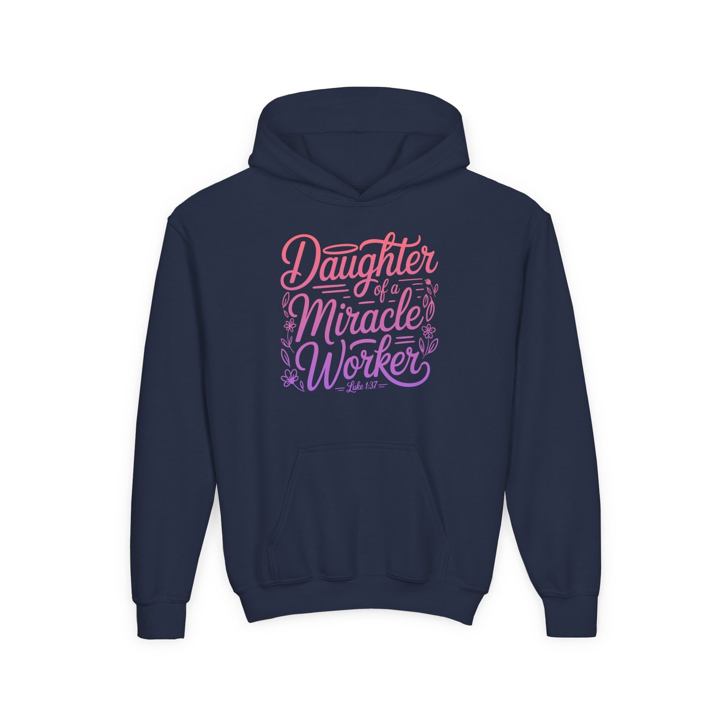 Daughter of a Miracle Worker Youth Hoodie