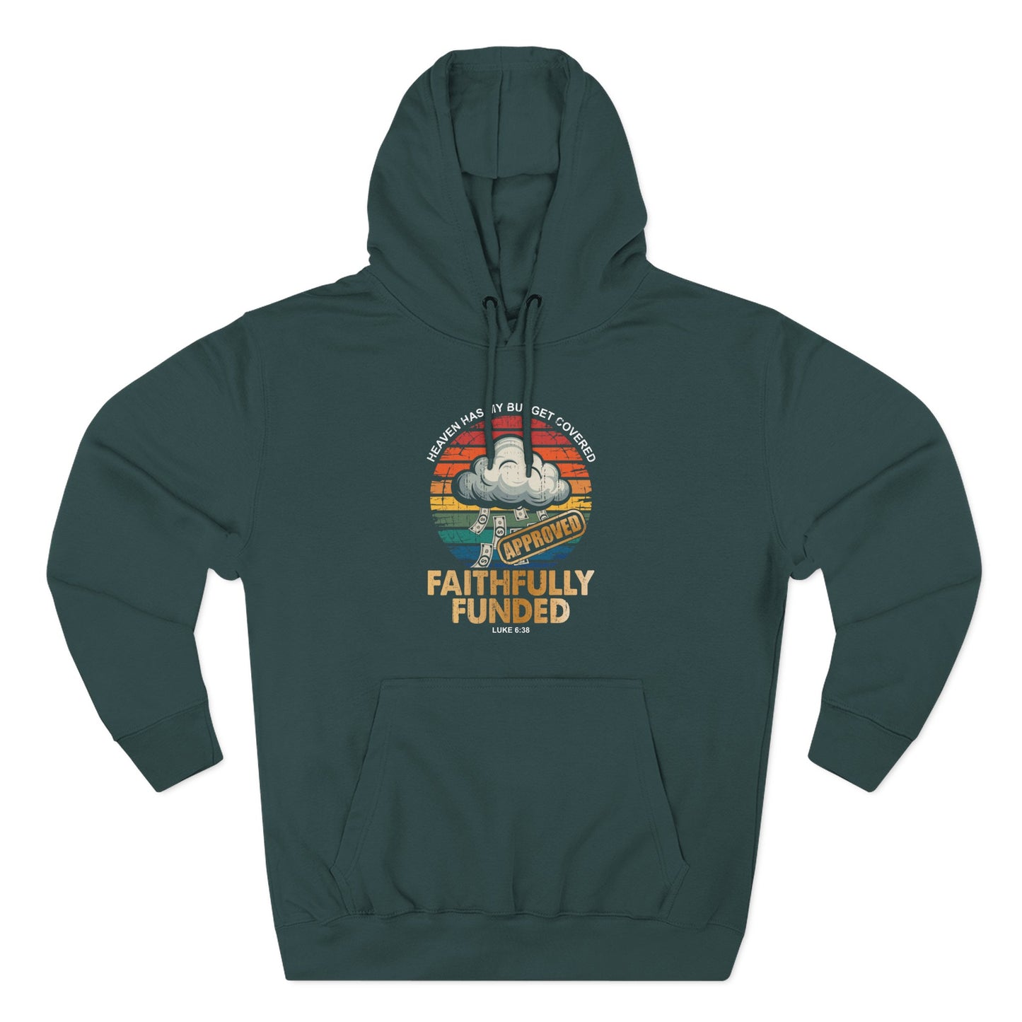 Faithfully Funded Hoodie