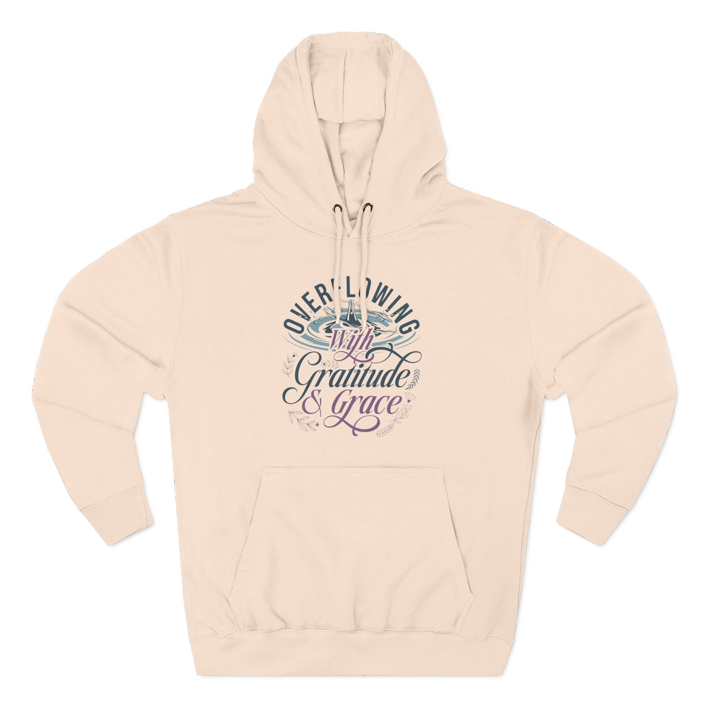 Overflowing with Gratitude & Grace Hoodie