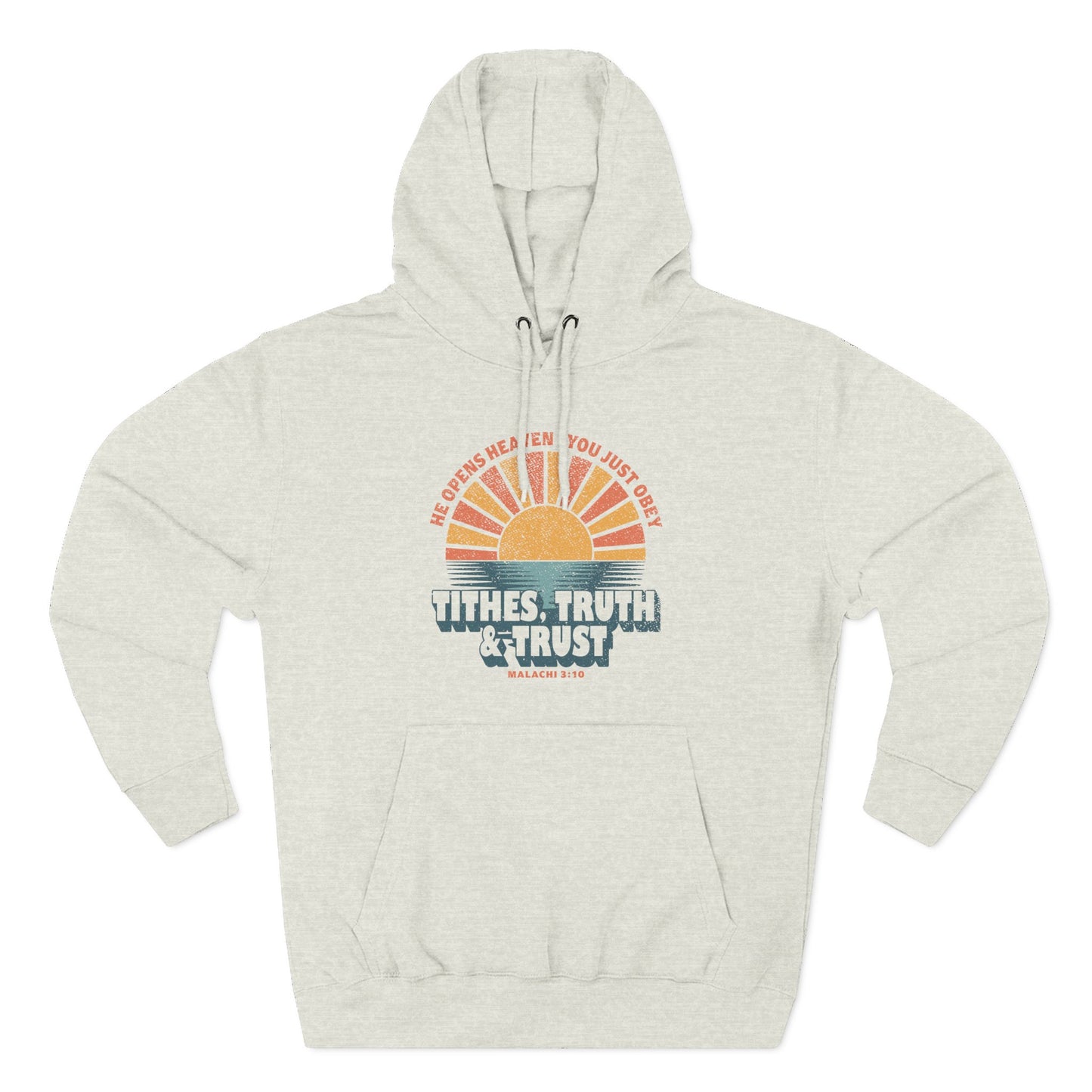 Tithes, Truth & Trust  Hoodie
