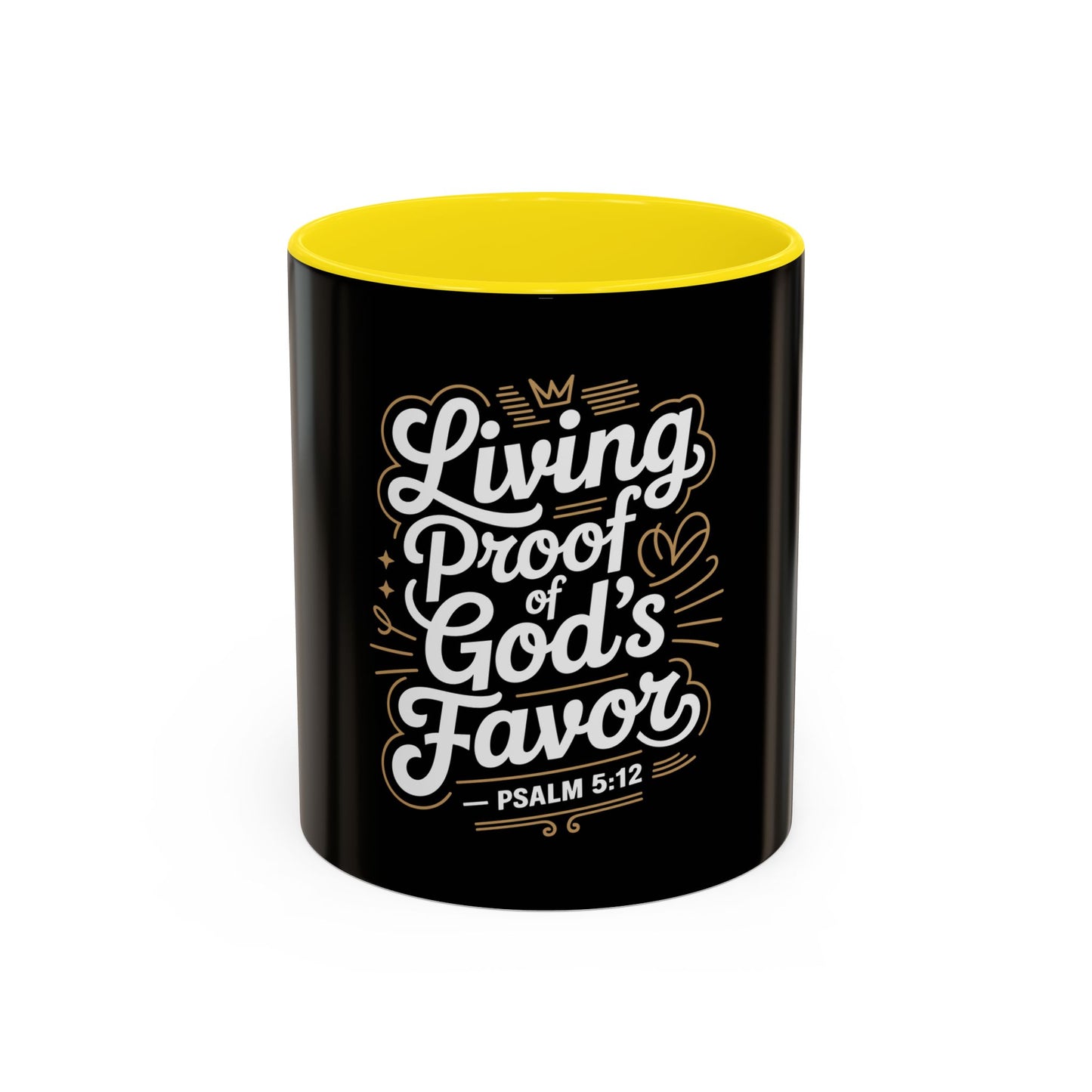 Living Proof of God's Favor Coffee Mug
