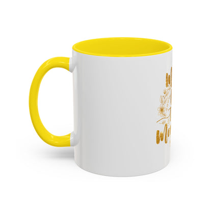 Made for This Moment Coffee Mug