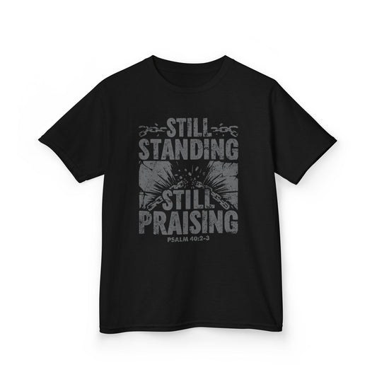Still Standing. Still Praising Kids Tee