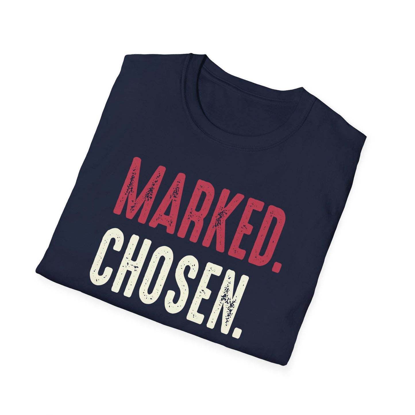Marked. Chosen. Sent Tee