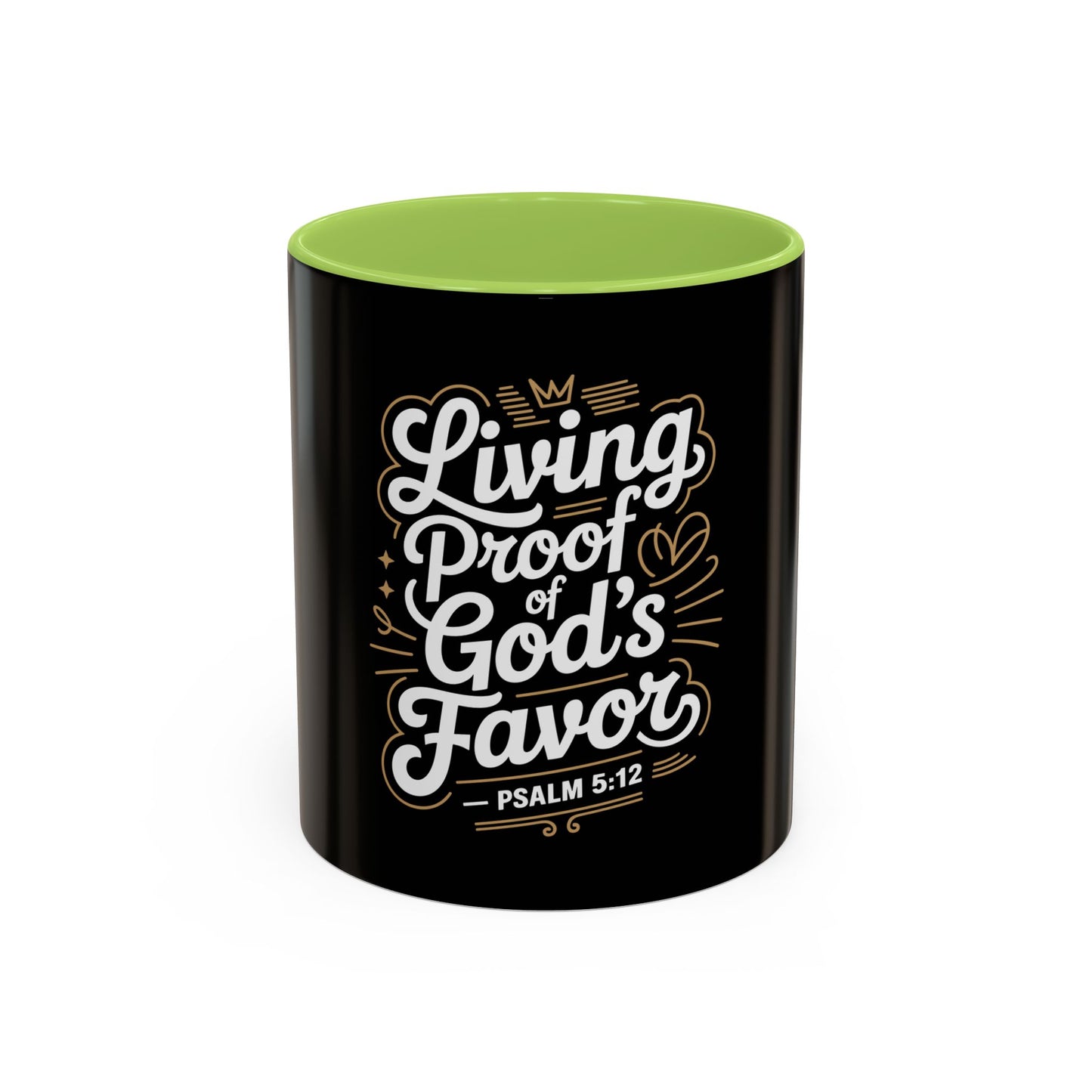Living Proof of God's Favor Coffee Mug