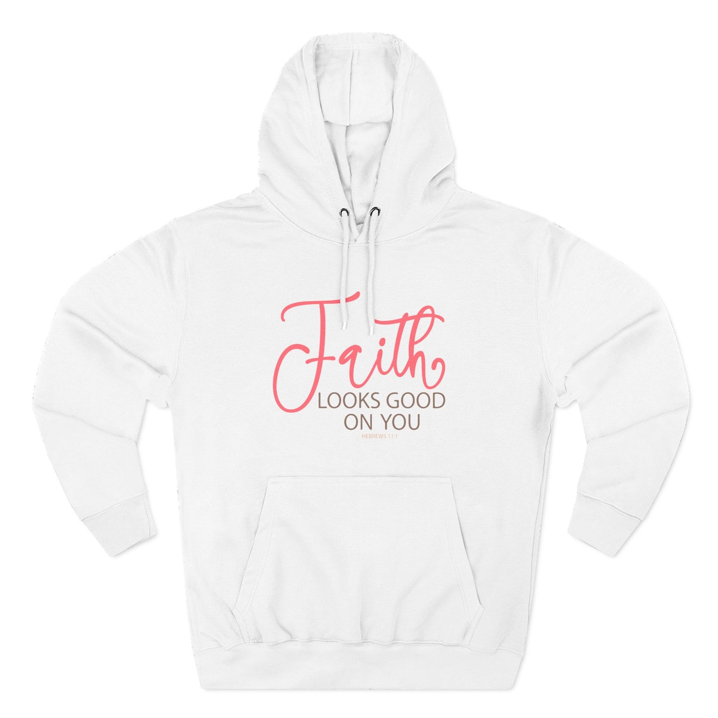 Faith Looks Good on You  Hoodie