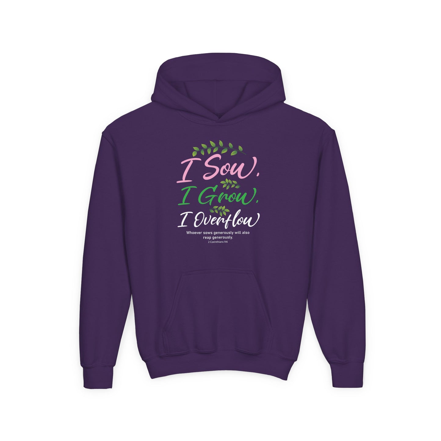 I Sow, I Grow, I Overflow Youth Hoodie
