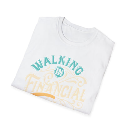 Walking in Financial Favor Tee