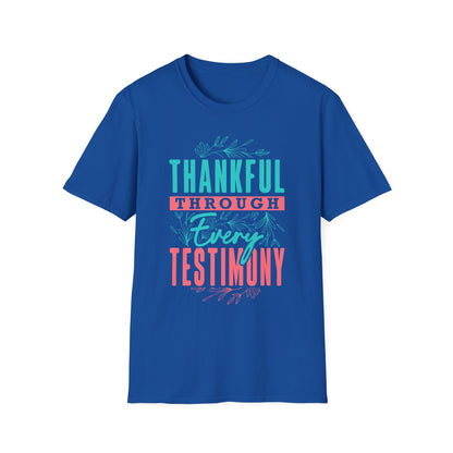 Thankful Through Every Testimony Tee