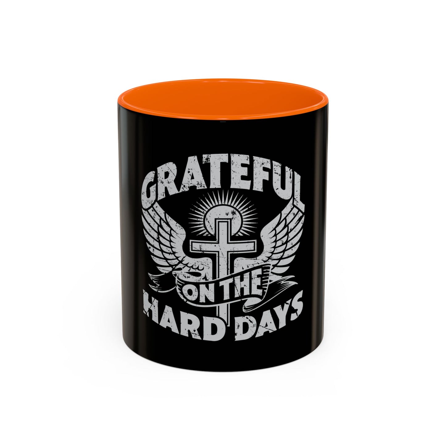 Grateful Even on the Hard Days Coffee Mug