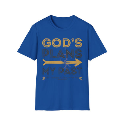 God’s Plans > My Past  Tee