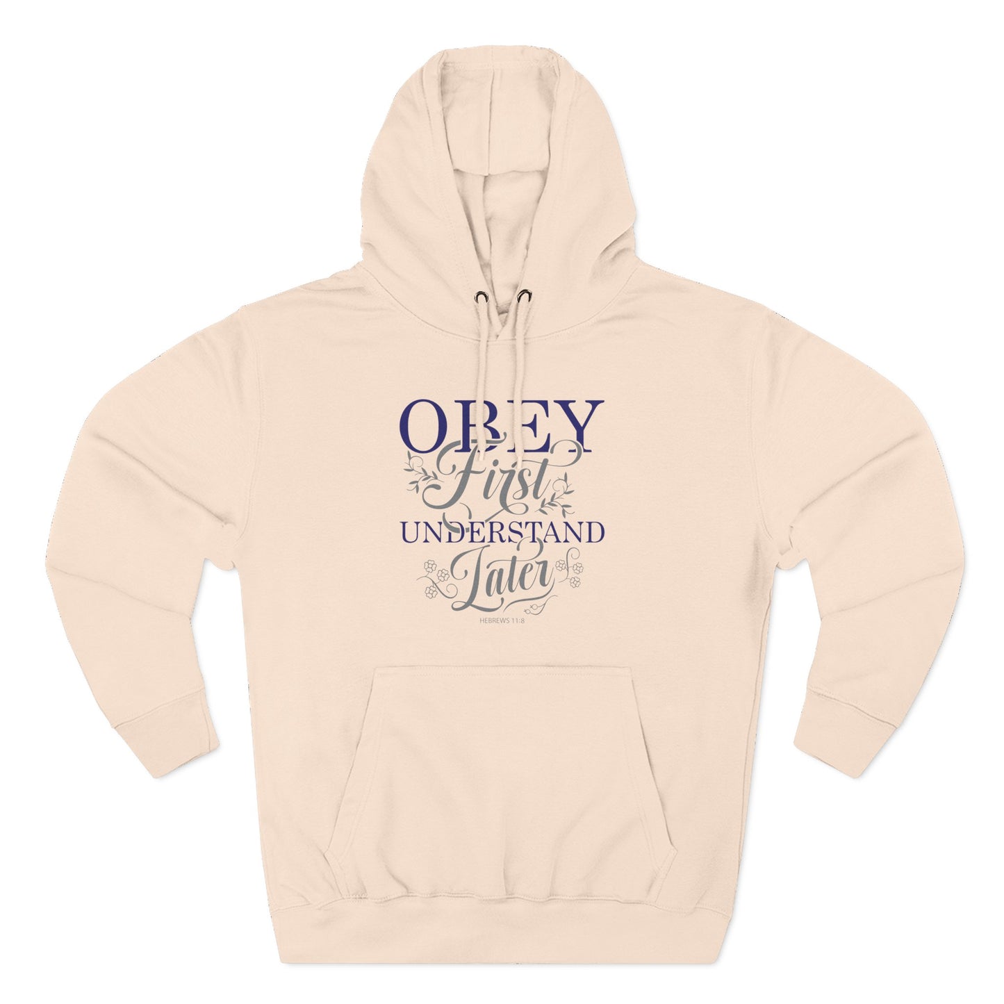 Obey First. Understand Later Hoodie