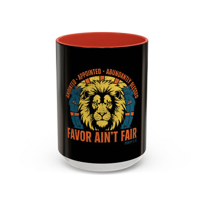 Favor Ain’t Fair  Coffee Mug