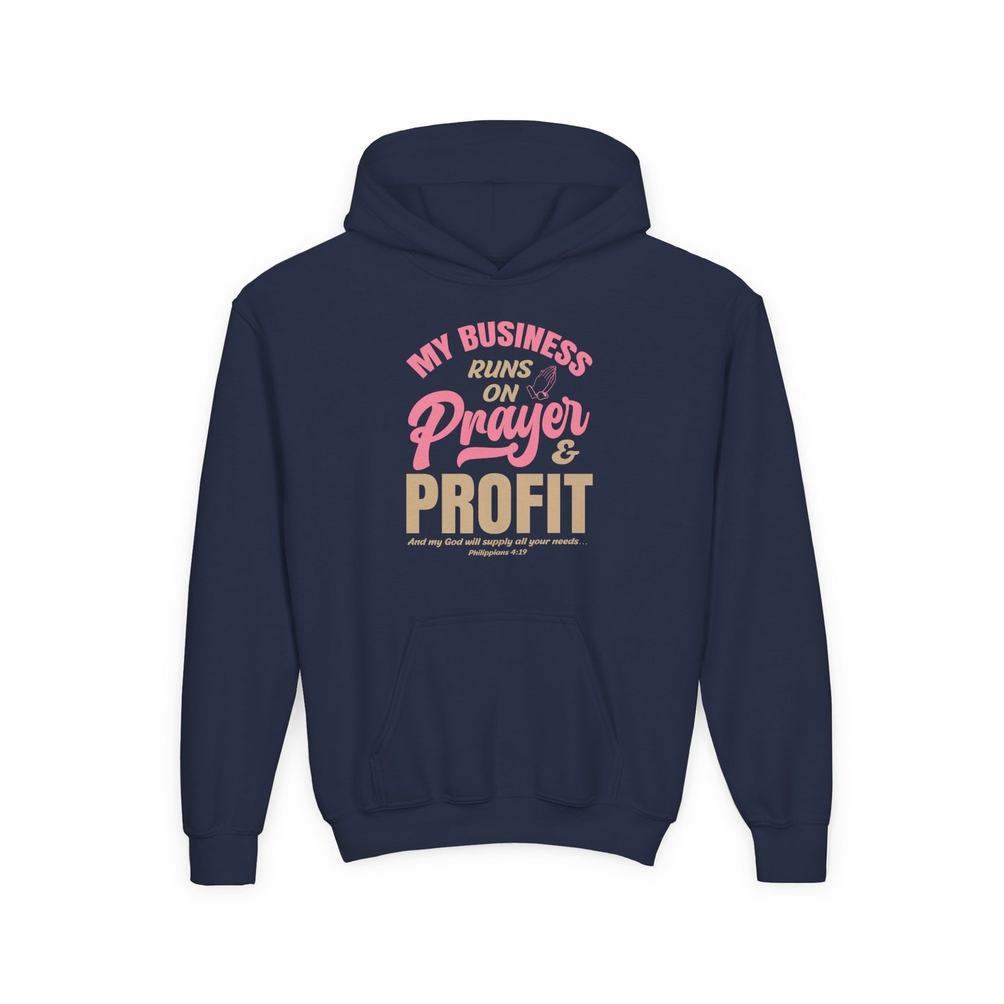 My Business Runs on Prayer & Profit Youth Hoodie