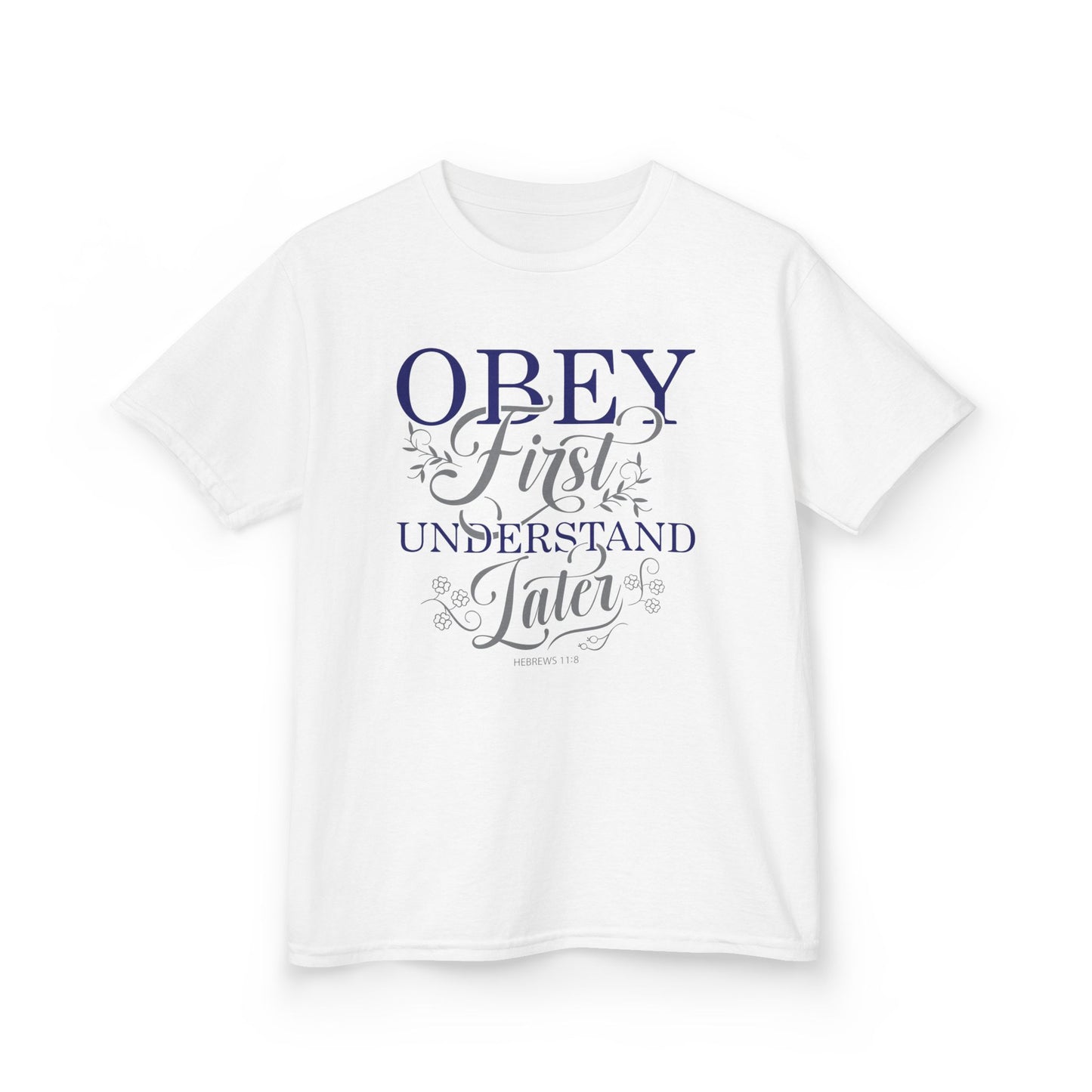 Obey First. Understand Later Kids Tee