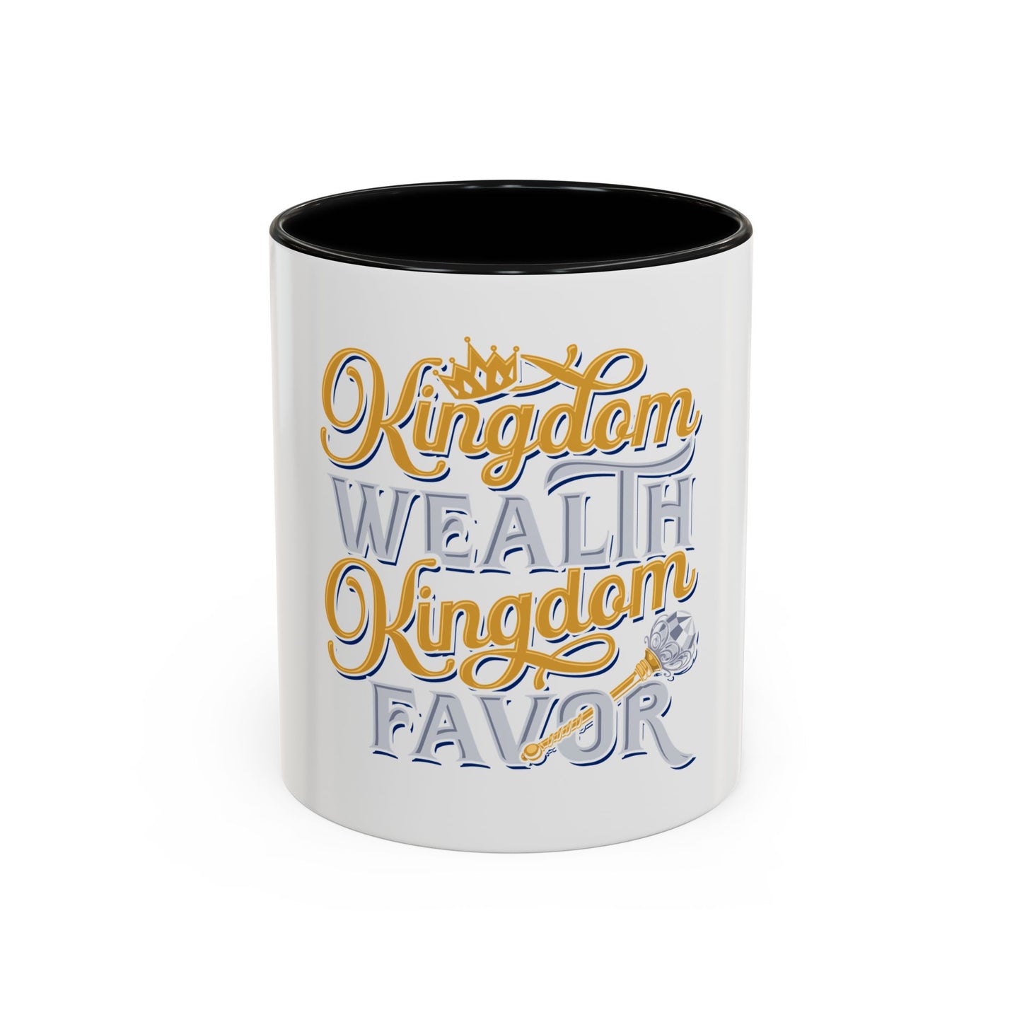 Kingdom Wealth Kingdom Favor Coffee Mug