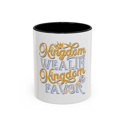 Kingdom Wealth Kingdom Favor Coffee Mug