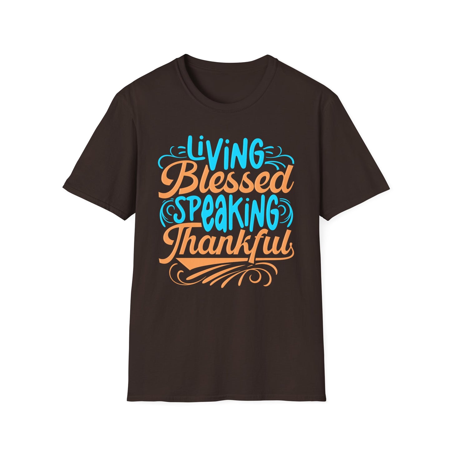 Living Blessed, Speaking Thankful Tee