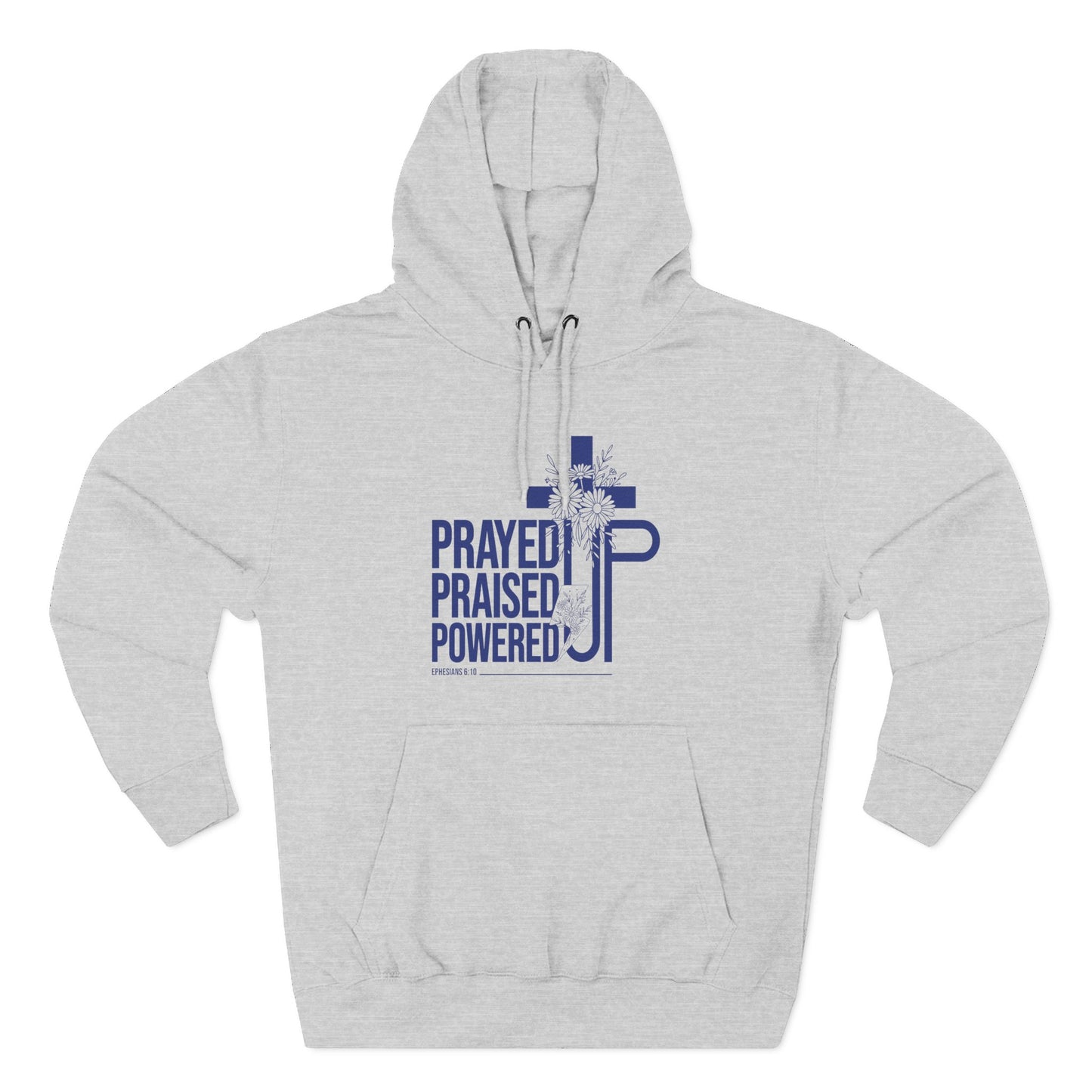 Prayed Up. Praised Up. Powered Up  Hoodie