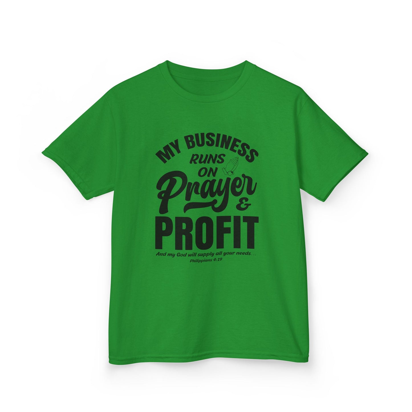 My Business Runs on Prayer & Profit Kids Tee