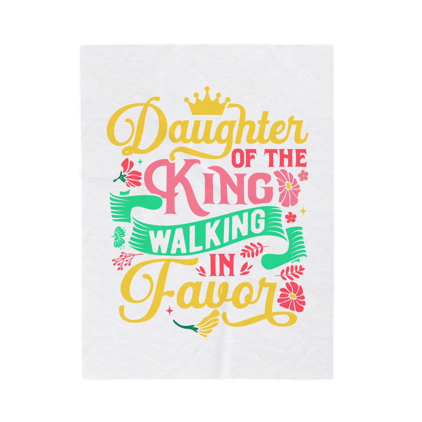 Daughter of the King walking in favor Velveteen Plush Blanket