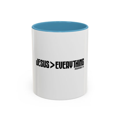 Jesus > Everything Coffee Mug