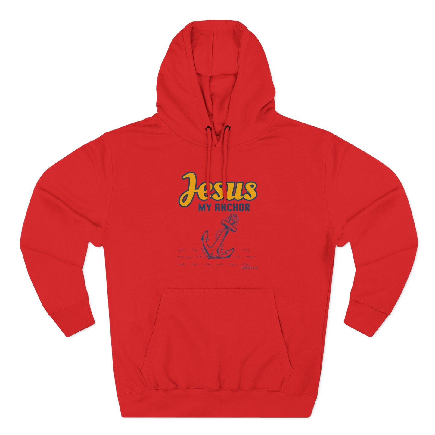 Jesus My Anchor Hoodie