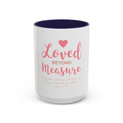 Loved Beyond Measure Coffee Mug