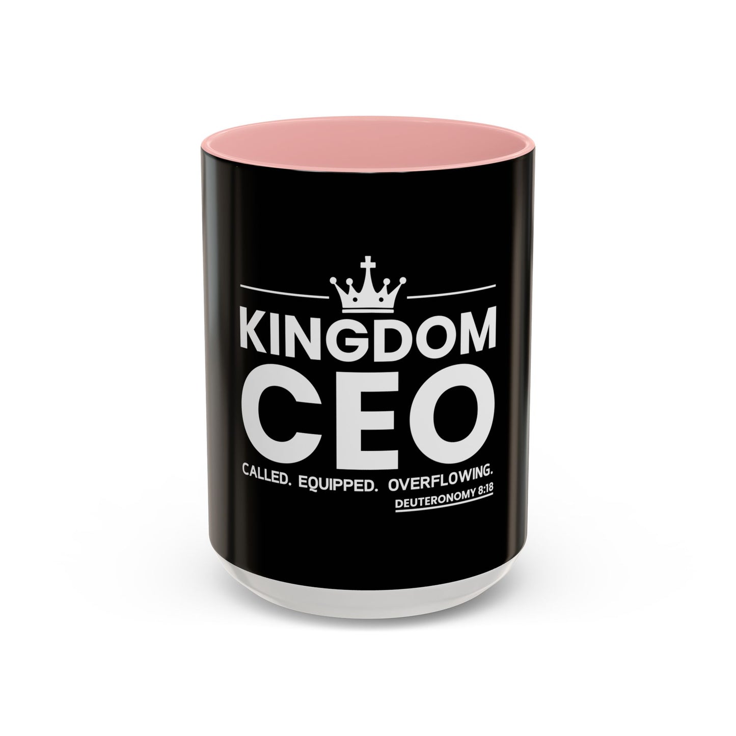 Kingdom CEO™ - Called. Equipped. Overflowing Coffee Mug
