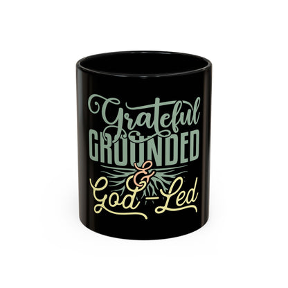 Grateful, Grounded, & God-Led Coffee Mug